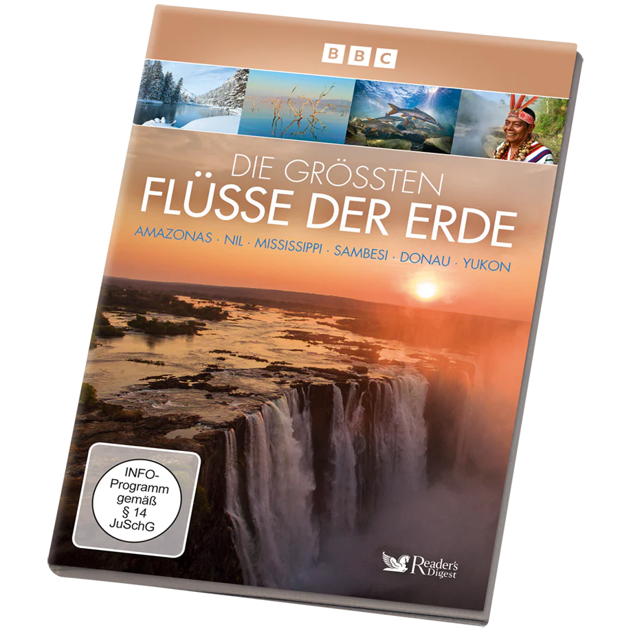 Die größten Flüsse der Erde - Amazonas, Nil, Mississippi, Sambesi, Donau, Yukon